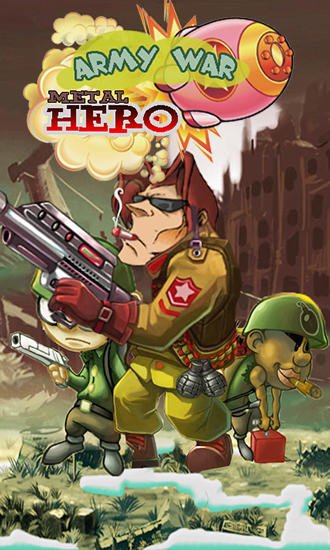 download Metal hero: Army war apk